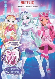 Ever After High: Epic Winter (2016)