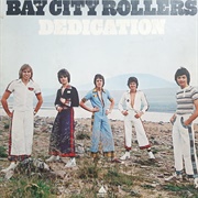 Dedication by Bay City Rollers