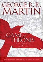 A Game of Thrones Graphic Novel 1 (Daniel Abraham & Tommy Patterson)