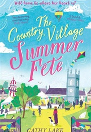 The Country Village Summer Fete (Cathy Lake)