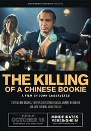 The Killing of a Chinese Bookie (1978 Version) (1978)