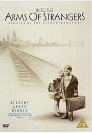 Into the Arms of Strangers: Stories From the Kindertransport (Mark Johnathan Harris)