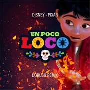 Un Poco Loco (Coco, 2017)
