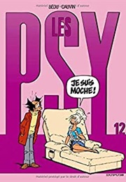 Les Psy, Tome 12 : Je Suis Moche (Cauvin & Bédu)