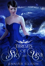 Threats of Sky and Sea (Jennifer Ellision)