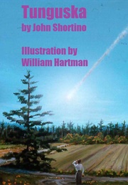 Tunguska (John Shortino)