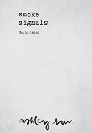 Smoke Signals (Ashley Dun)