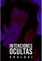 Intenciones Ocultas (Violeta Boyd)