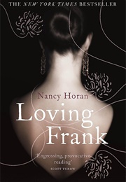 Loving Frank (Horan, Nancy)