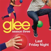 Last Friday Night Glee