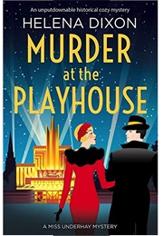 Murder at the Playhouse (Helena Dixon)