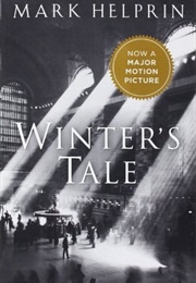 Winter&#39;s Tale (Mark Helprin)