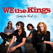 Smile Kid by We the Kings