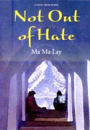 Not Out of Hate (Journal-Gyaw Ma Ma Lay)