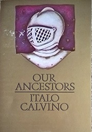 Our Ancestors (Italo Calvino)