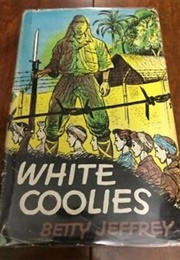 White Coolies (Betty Jeffrey)