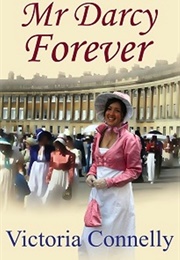 Mr Darcy Forever (Victoria Connelly)