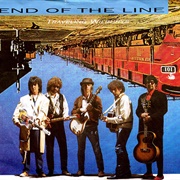 End of the Line - Traveling Wilbury's
