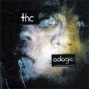 T.H.C. - Adagio