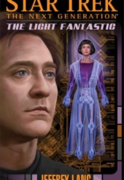 Star Trek the Light Fantastic (Jeffrey Lang)