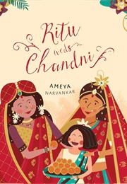 Ritu Weds Chandni (Ameya)