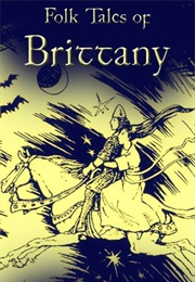 Folk Tales of Brittany (Elsie Masson)