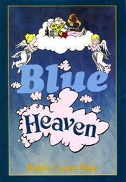 Blue Heaven (Rabbi Lionel Blue)