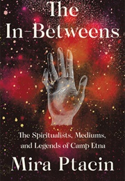 The In-Betweens (Mira Ptacin)