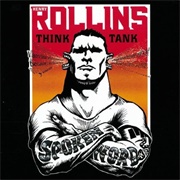 Henry Rollins Think Tank