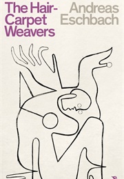 The Hair Carpet Weavers (Andreas Eschbach)