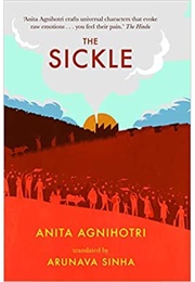 The Sickle (Anita Agnihotri)