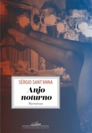 Anjo Noturno (Sergio Sant'anna)