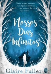 Nossos Dias Infinitos (Claire Fuller)