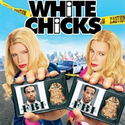 White Chicks