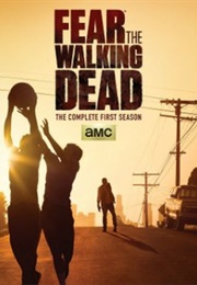Fear the Walking Dead Season 1 (2015)