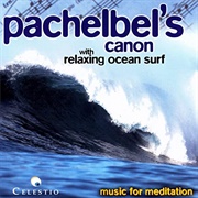 Pachelbel's Canon With Ocean Surf