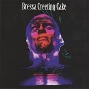 Bressa Creeting Cake Bressa Creeting Cake