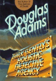 Dirk Gently's Holistic Detective Agency (Douglas Adams)