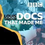 Louis Theroux: Docs That Made Me