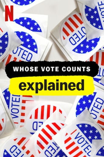 Whose Vote Counts, Explained (2020)