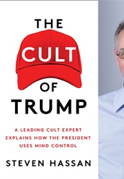 The Cult of Trump (Steven Hassan)