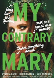 My Contrary Mary (Cynthia Hand)