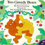 Two Greedy Bears