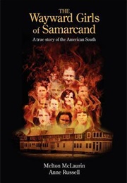 The Wayward Girls of Samarcand (Melton A. McLaurin, Anne Russell)