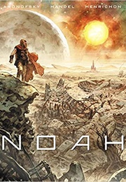 Noah (Darren Aronofsky, Ari Handel, Niko Henrichon)