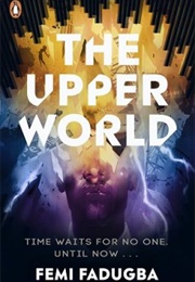 The Upper World (Femi Fadugba)