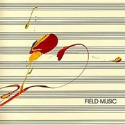 Field Music - Field Music (Measure)