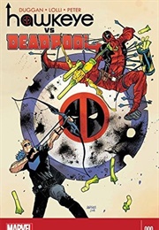 Hawkeye vs. Deadpool #0 (Gerry Duggan)