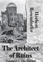 The Architect of Ruins (Herbert Rosendorfer)