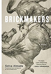 Brickmakers (Selva Almada)